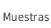 Muestras